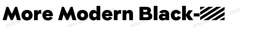 More Modern Black字体转换